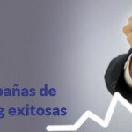 3 ejemplos de campaÃ±as Inbound Marketing exitosas